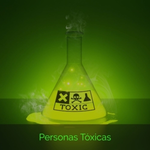 Personsa Toxicas